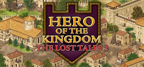Hero of the Kingdom The Lost Tales 2
